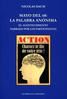 Última Oportunidad MAYO DEL 68 LA PALABRA ANONIMA