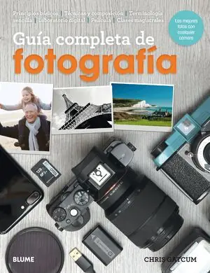 GUÍA COMPLETA DE FOTOGRAFÍA (2018) Solo Hoy