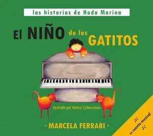 EL NIÑO DE LOS GATITOS LAS HISTORIAS DE HADA MARINA Oferta Especial