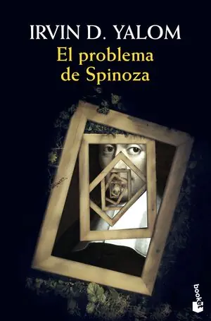 EL PROBLEMA DE SPINOZA Imprescindible (Must-Have)