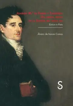 JOAQUIN Mª DE FERRER Y CAFRANGA. UN LIBERAL VASCO EN LA ESPAÑA DEL SIG Compra Hoy