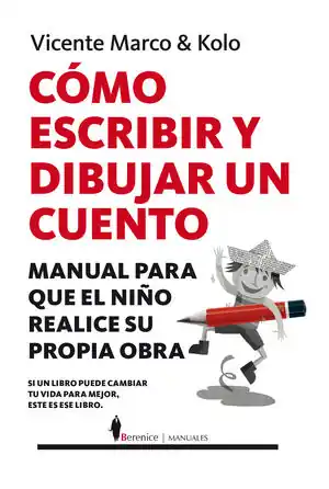 Liquidación CÓMO ESCRIBIR Y DIBUJAR UN CUENTO