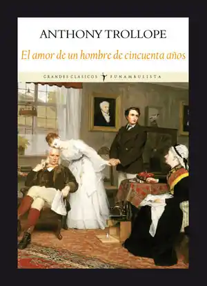 EL AMOR DE UN HOMBRE DE CINCUENTA AÑOS Imprescindible (Must-Have)