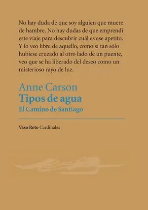 TIPOS DE AGUA. EL CAMINO DE SANTIAGO Últimas Unidades