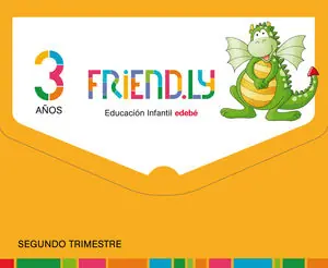 PROYECTO FRIENDLY. SEGUNDO TRIMESTRE Precio Económico