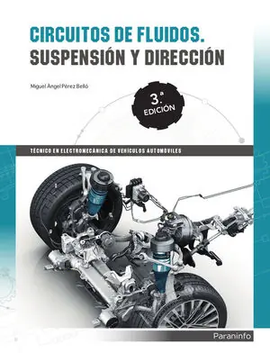 Ordenar Ahora Mismo CIRCUITOS DE FLUIDOS. SUSPENSIÓN Y DIRECCIÓN 3ª EDICIÓN 2018