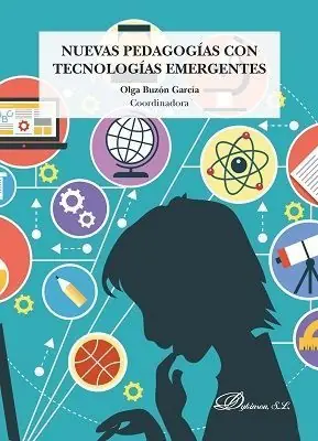 Imprescindible (Must-Have) NUEVAS PEDAGOGIAS CON TECNOLOGIAS EMERGENTES