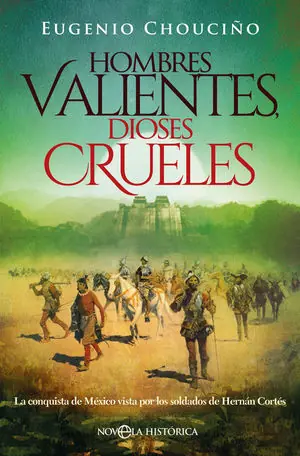 Stock Limitado HOMBRES VALIENTES, DIOSES CRUELES