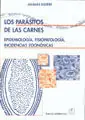 LOS PARÁSITOS DE LAS CARNES No Te Lo Pierdas
