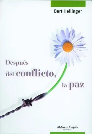Imprescindible (Must-Have) DESPUÉS DEL CONFLICTO, LA PAZ