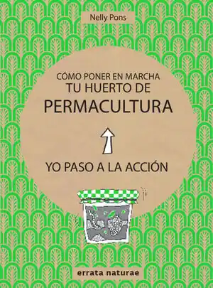 Oferta De Temporada COMO PONER EN MARCHA TU HUERTO DE PERMACULTURA