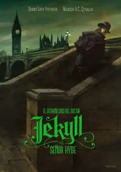 EL EXTRAÑO CASO DEL DOCTOR JEKYLL Y EL SEÑOR HYDE Última Versión