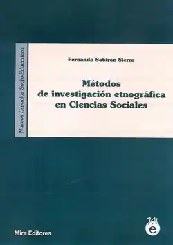 Métodos de investigación etnográfica en Ciencias Sociales Marca Reconocida