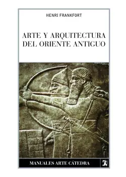 Bestseller Arte y arquitectura del Oriente Antiguo
