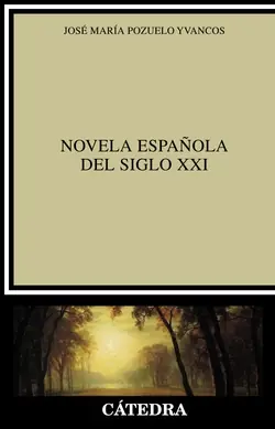 NOVELA ESPAñOLA DEL SIGLO XXI Envío Inmediato