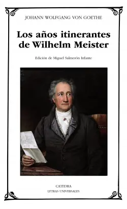 LOS AÑOS ITINERANTES DE WILHELM MEISTER Ordenar Ahora Mismo