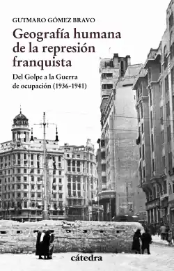 GEOGRAFÍA HUMANA DE LA REPRESIÓN FRANQUISTA Promoción Exclusiva