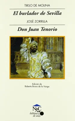 El burlador de Sevilla / Don Juan Tenorio Oferta Limitada