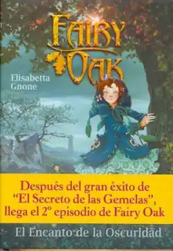 Fairy Oak. El encanto de la oscuridad Precio Bajo