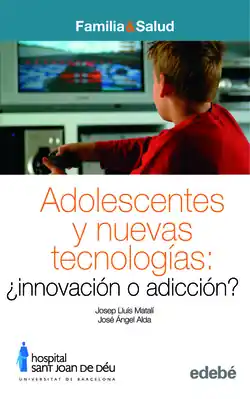 Adolescencia y nuevas tecnologias innovacion o adiccion Mejor Precio