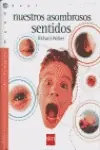 Ma.nuestros asombrosos sentidos Envío Inmediato