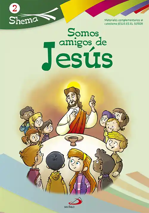 Imprescindible (Must-Have) Somos amigos de Jesús
