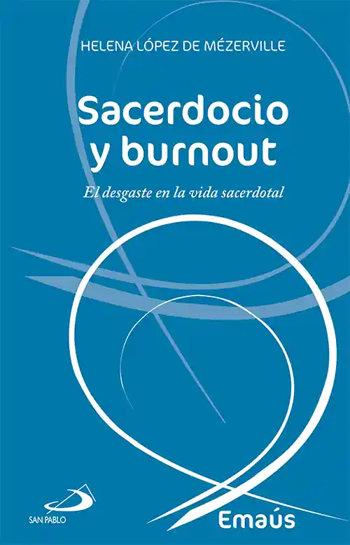 Promoción Exclusiva Sacerdocio Y Burnout