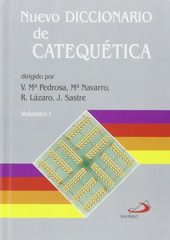 No Te Lo Pierdas Nuevo Diccionario De Catequética. 2 Tomos