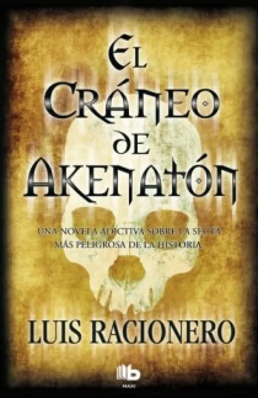 El Cráneo de Akhenatón Entrega Rápida