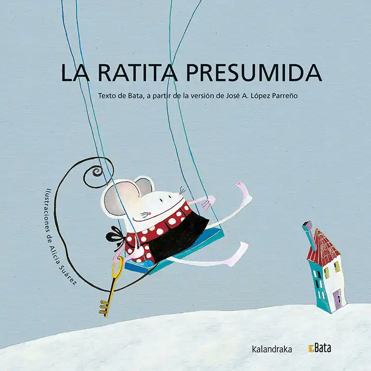 La ratita presumida (BATA) No Te Lo Pierdas