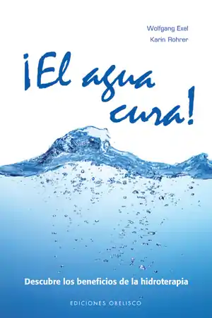 ¡El agua cura! Gran Oferta