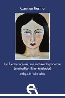 Esa fuerza ancestral, ese sentimiento poderoso / Le mitrailleur (El ametrallador) Compra Ahora