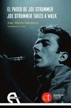 Disponible Ahora El paseo de Joe Strummer / Joe Strummer Takes A Walk