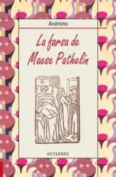 Gran Oferta La farsa de Maese Pathelin
