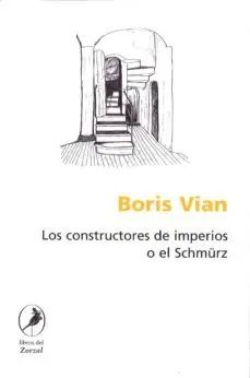 Oferta LOS CONSTRUCTORES DE IMPERIOS O EL SCHMÜRZ