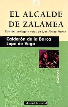 Oferta EL ALCALDE DE ZALAMEA (1ª ED.)