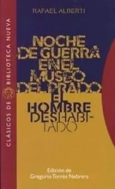 Oferta Especial Noche de guerra en el Museo del Prado. El hombre deshabitado