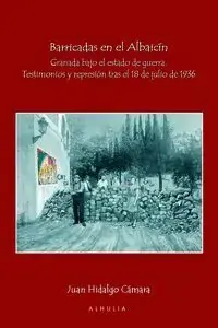Barricadas en el Albaicín Devolución Gratuita