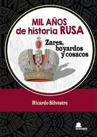 Mil Años de Historia Rusa Solo Por Tiempo Limitado