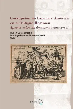 Envío Inmediato Corrupción en España y América en el Antiguo Régimen