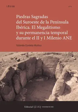 Últimas Unidades Piedras Sagradas del Suroeste de la Península Ibérica