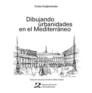 Dibujando Urbanidades en el Mediterráneo Stock Limitado