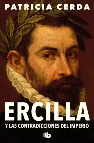 Venta Final Ercilla y las Contradicciones del Imperio