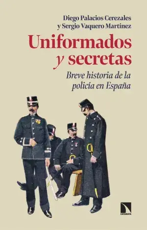 Uniformados y Secretas Última Versión