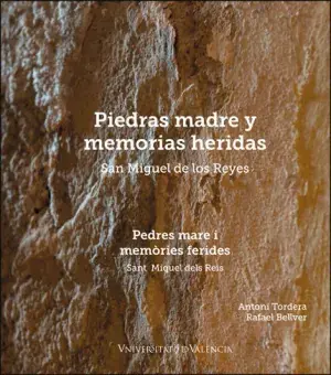 Piedras Madre y Memorias Heridas. San Miguel de los Reyes Rebajas
