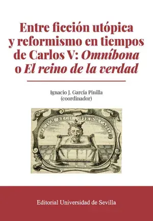 Entre Ficción Utópica y Reformismo en Tiempos de Carlos V Omníbona o el Reino D Compra Hoy