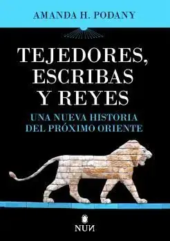 Marca Reconocida Tejedores, Escribas y Reyes nueva Historia del Proximo