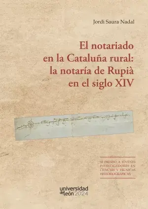 Barato El Notariado en la Cataluña Rural la Notaría de Rupià en el Siglo Xiv