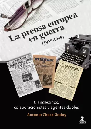 La Prensa Europea en Guerra (1939-1945) Precio De Fábrica