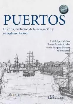 Envío Exprés Puertos. Historia, Evolución de la Navegación y Su Reglamentación